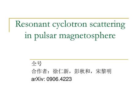 Resonant cyclotron scattering in pulsar magnetosphere