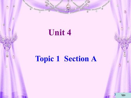 Topic 1 Section A Unit 4 2a Look, listen and say （影片）影片 Name:_____________ Age:_______________ Class:______________ Grade:_____________ Sally 12 4 7.