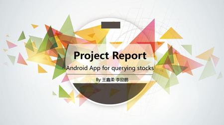 Android App for querying stocks