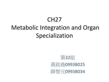 CH27 Metabolic Integration and Organ Specialization