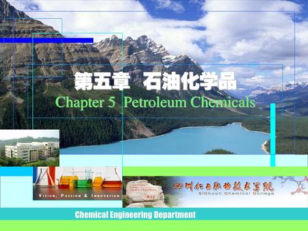 第五章 石油化学品 Chapter 5 Petroleum Chemicals