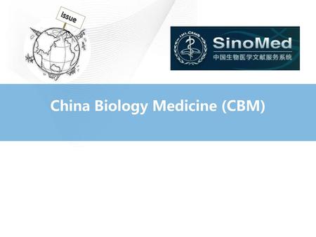 China Biology Medicine (CBM)
