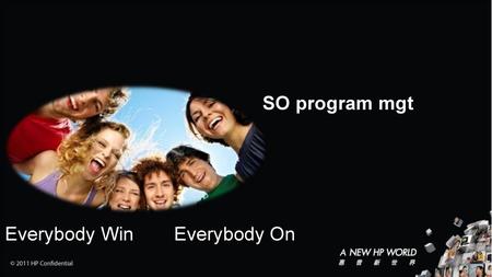 02/14/11 SO program mgt Everybody Win Everybody On.