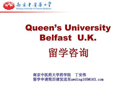 Queen’s University Belfast U.K.
