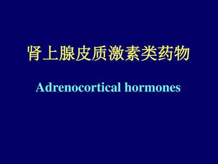 Adrenocortical hormones