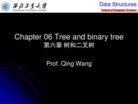 Chapter 06 Tree and binary tree 第六章 树和二叉树