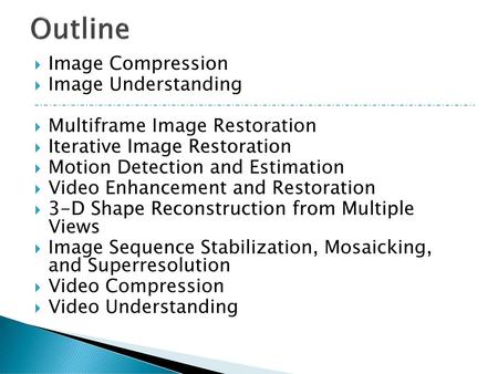 Outline Image Compression Image Understanding