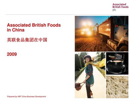 Associated British Foods in China 英联食品集团在中国