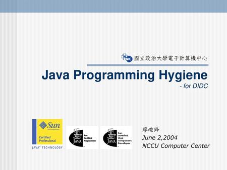 Java Programming Hygiene - for DIDC