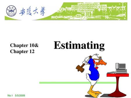Estimating Chapter 10& Chapter 12 No:1 5/5/2009.