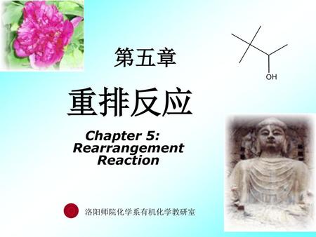 Chapter 5: Rearrangement Reaction
