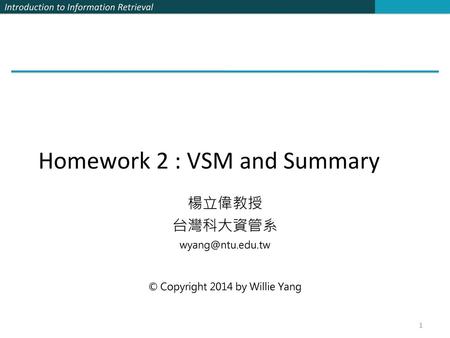 Homework 2 : VSM and Summary