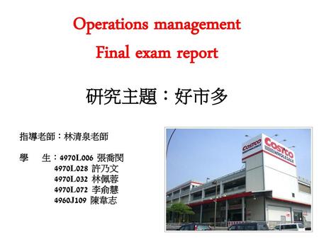 Operations management Final exam report
