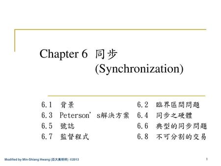 Chapter 6 同步 (Synchronization)