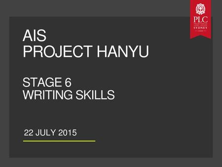AIS Project hanyu Stage 6 Writing Skills