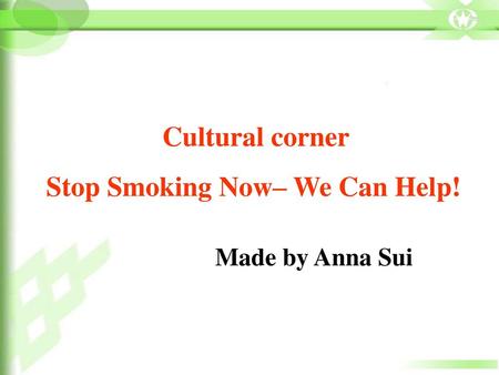 Stop Smoking Now– We Can Help!