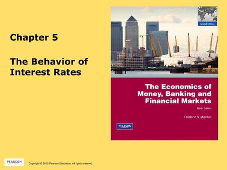 The Behavior of Interest Rates