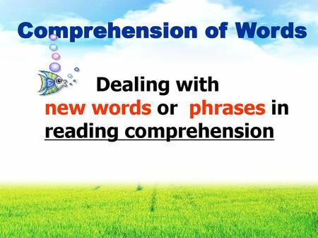 Comprehension of Words