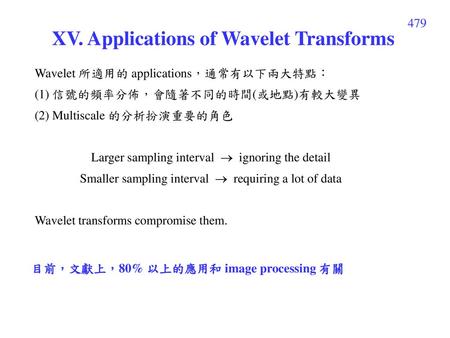 XV. Applications of Wavelet Transforms