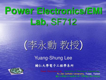 Power Electronics/EMI Lab, SF712