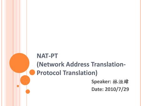 NAT-PT (Network Address Translation-Protocol Translation)