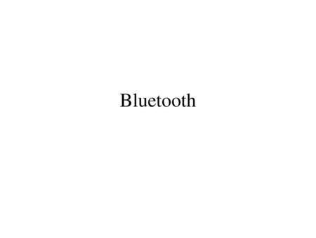 Bluetooth.