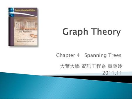 Chapter 4 Spanning Trees
