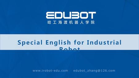 Special English for Industrial Robot