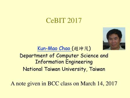 CeBIT 2017 A note given in BCC class on March 14, 2017