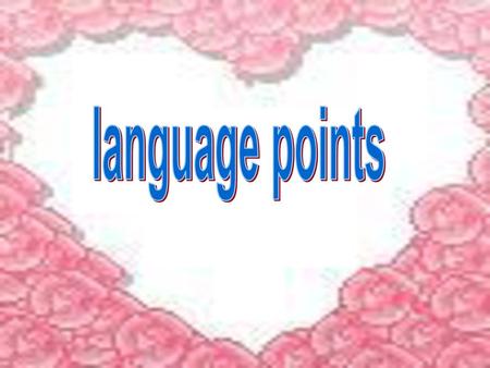 Language points.