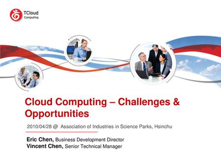 Cloud Computing – Challenges & Opportunities