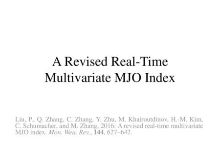A Revised Real-Time Multivariate MJO Index