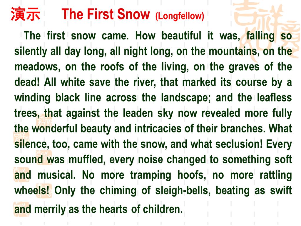 演示 The First Snow (Longfellow)