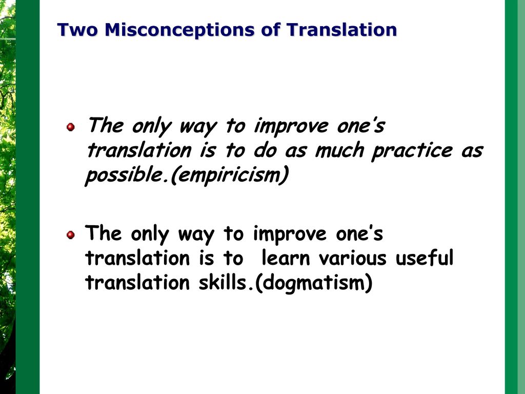 Two Misconceptions of Translation