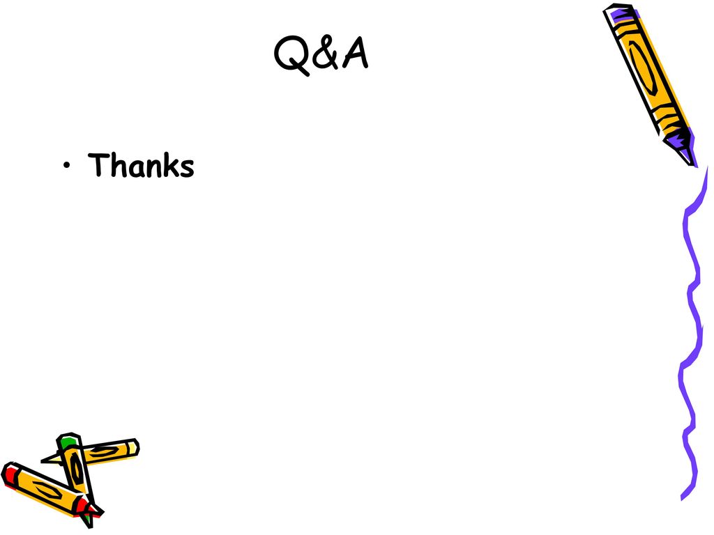 Q&A Thanks