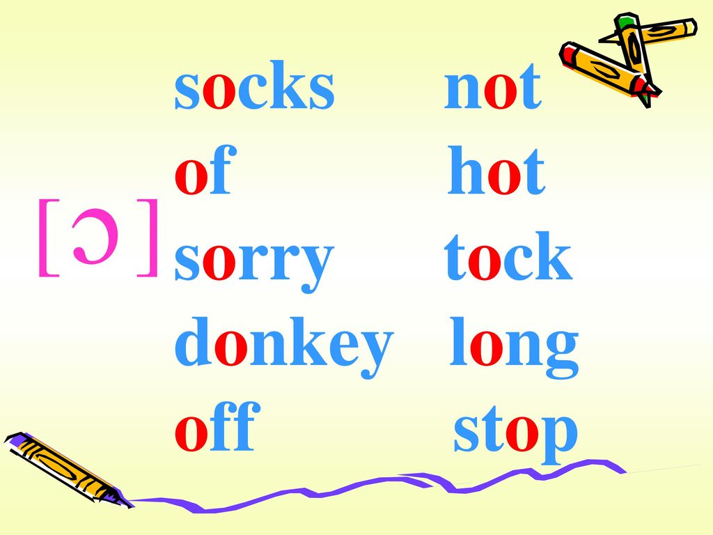 socks not of hot sorry tock donkey long off stop [ ] c
