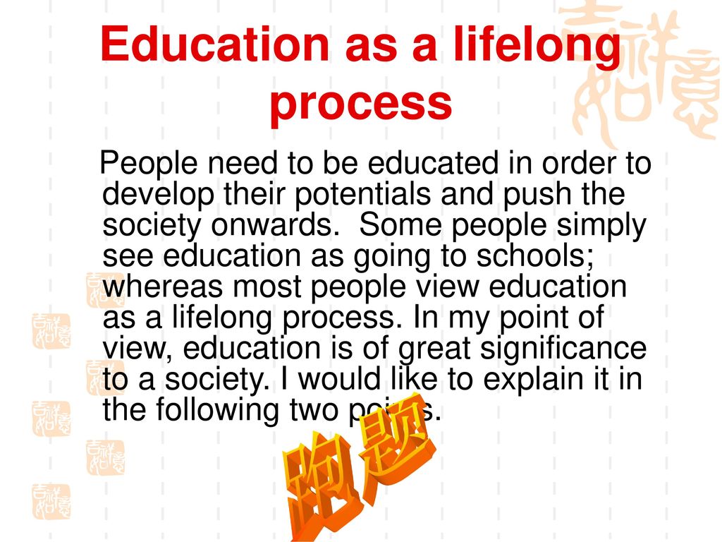 Education as a lifelong process