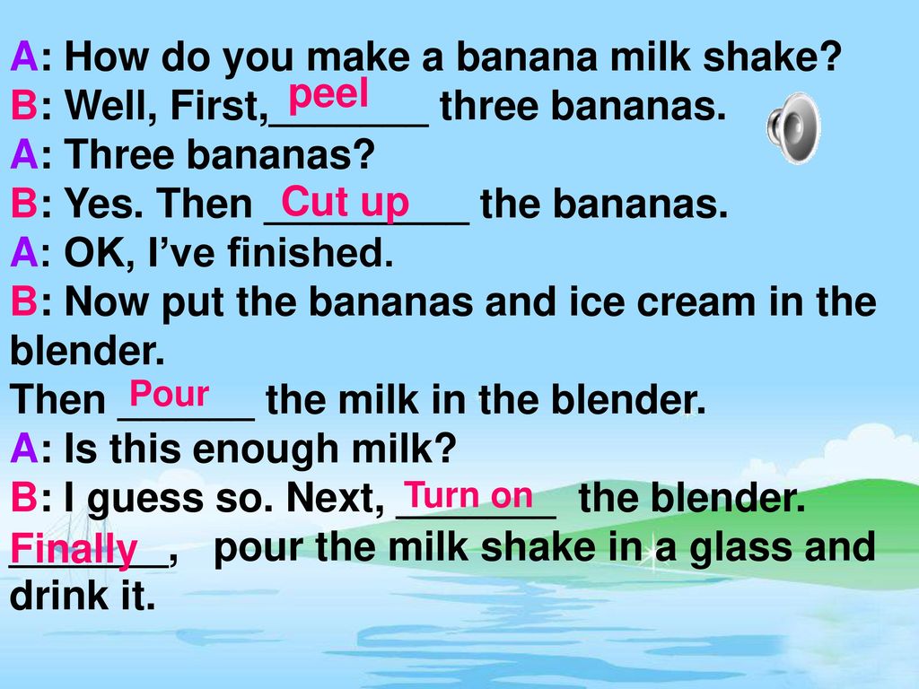 A: How do you make a banana milk shake