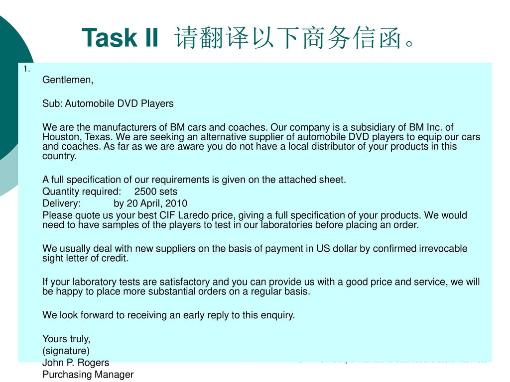Task II 请翻译以下商务信函。 Sub: Automobile DVD Players