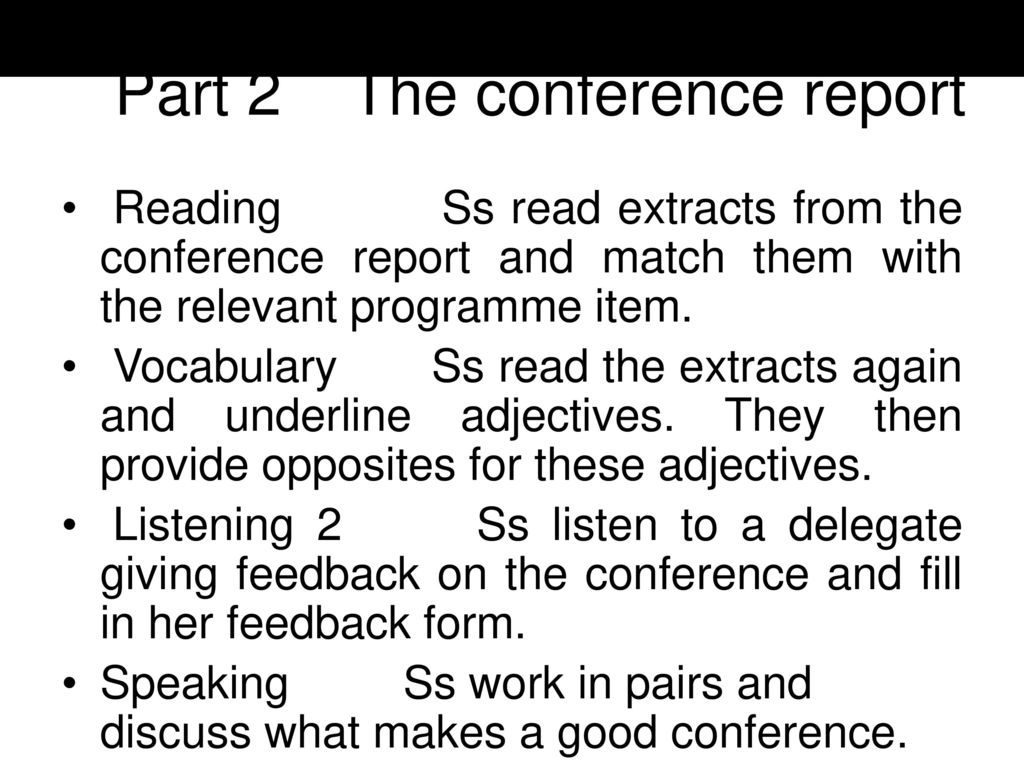 Part 2 The conference report