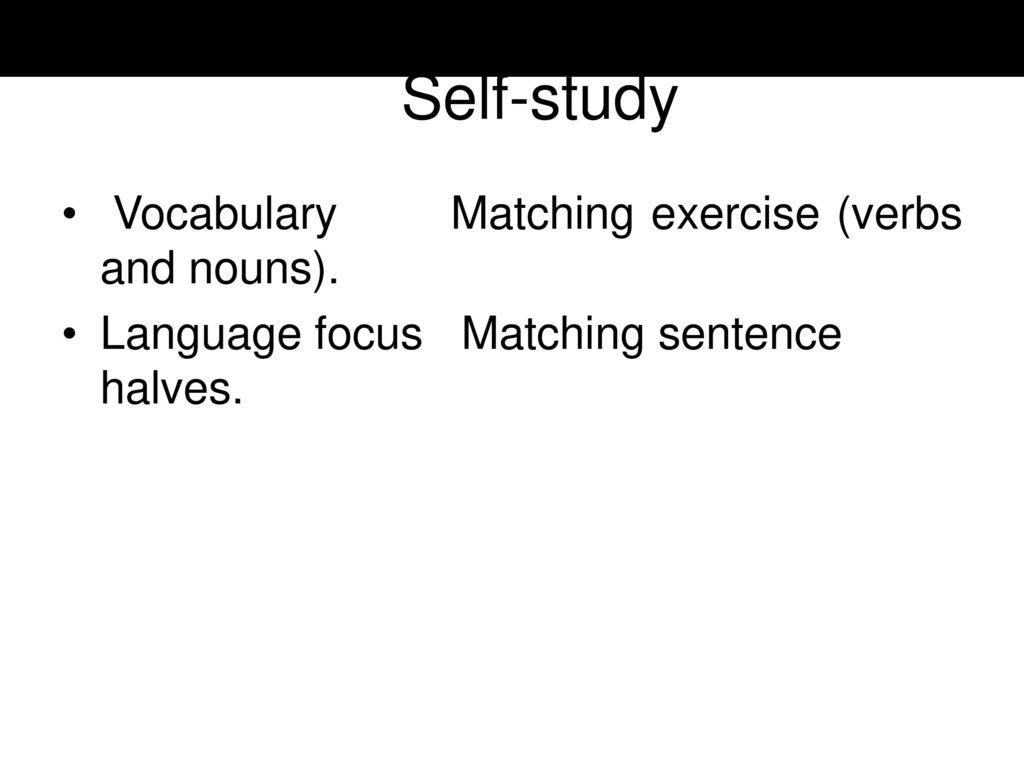 Self-study Vocabulary Matching exercise (verbs and nouns).