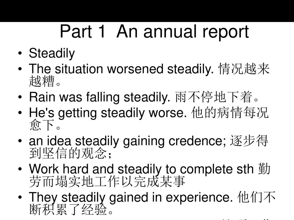 Part 1 An annual report Steadily