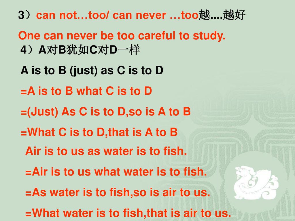 3）can not…too/ can never …too越....越好