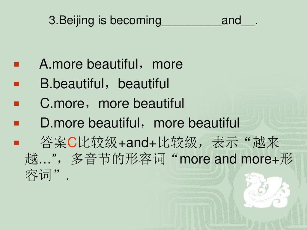 3.Beijing is becoming_________and__.