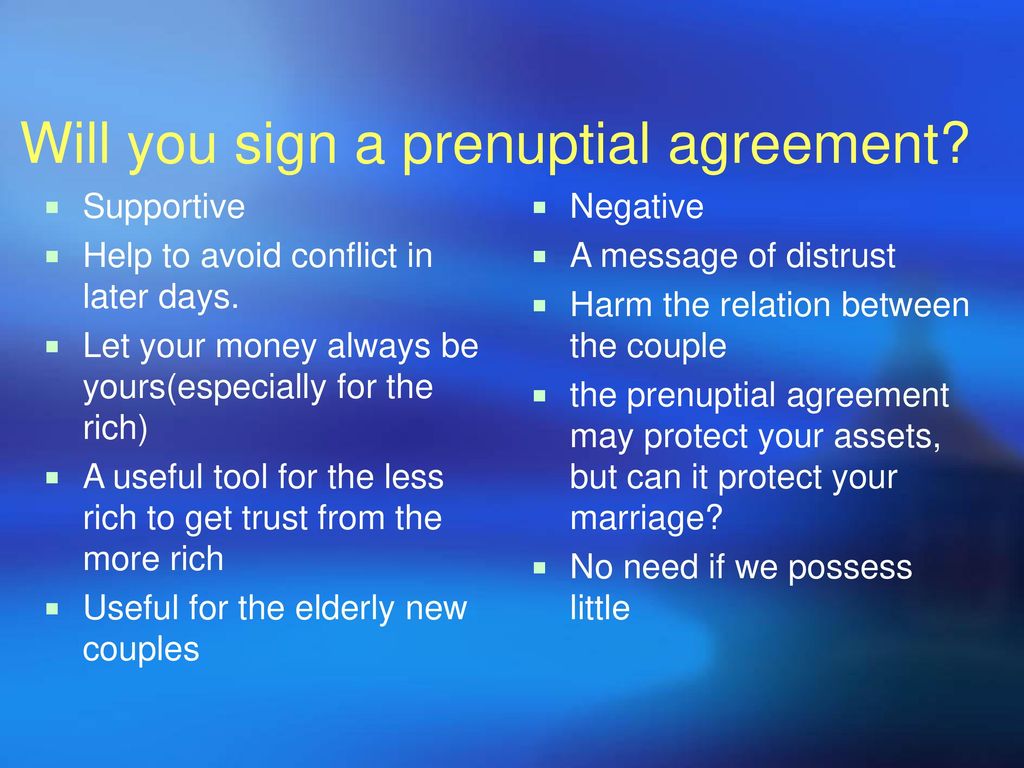 Will you sign a prenuptial agreement