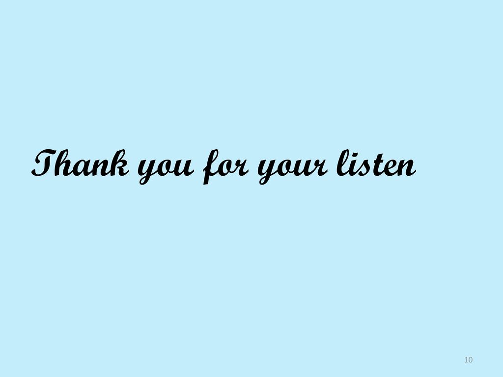 Thank you for your listen
