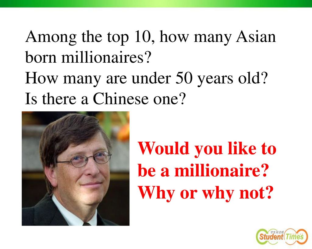 Would you like to be a millionaire Why or why not