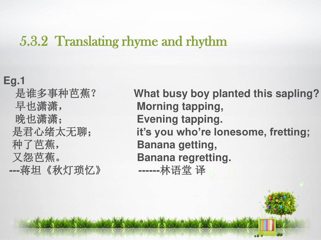 5.3.2 Translating rhyme and rhythm