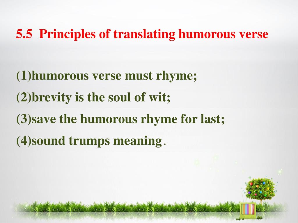 5.5 Principles of translating humorous verse