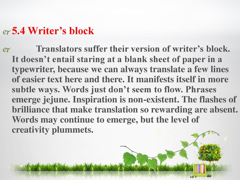 5.4 Writer’s block